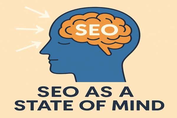 SEO as a state of mind