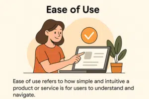 Ease of Use
