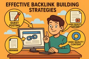 Effective Backlink Building Strategies