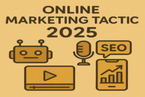 online marketing tactics 2025