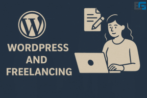 WordPress and freelancing