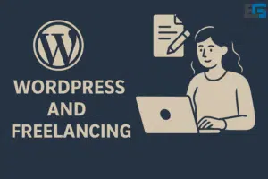 WordPress and freelancing